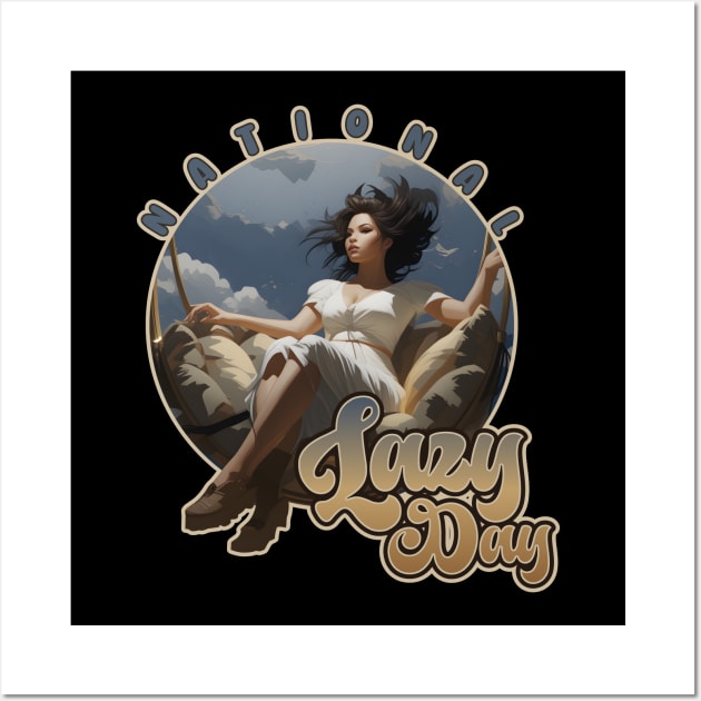 Happy National Lazy Day Swing Girl Wall Art by DanielLiamGill